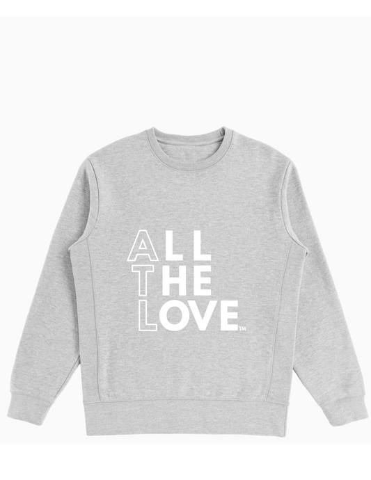 ATL All The Love™ Sweatshirt